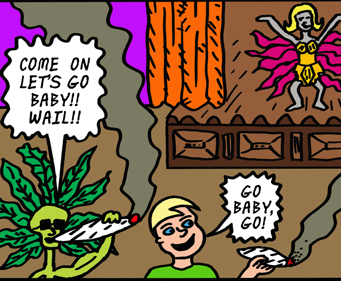 The High Life of Weed Dude Vol. 36: Attack of the Killer Weed Speakeasy!