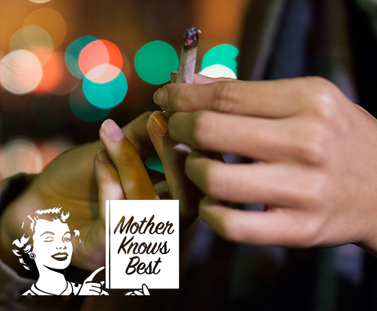 Mother Knows Best: Is There Proper Etiquette to Lighting One Up Publicly in Legal States?