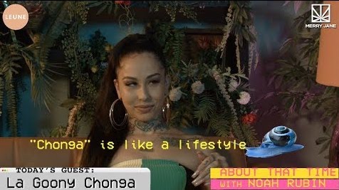 What is a Chonga? La Goony Chonga explains | ABOUT THAT TIME